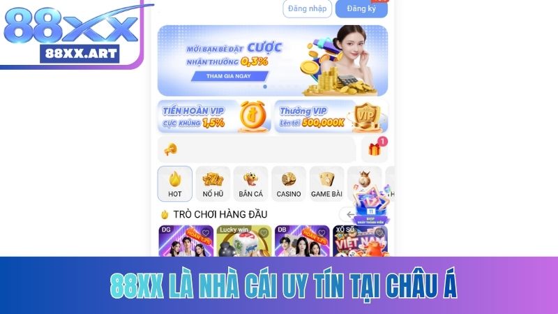 88XX là nhà cái uy tín tại châu Á