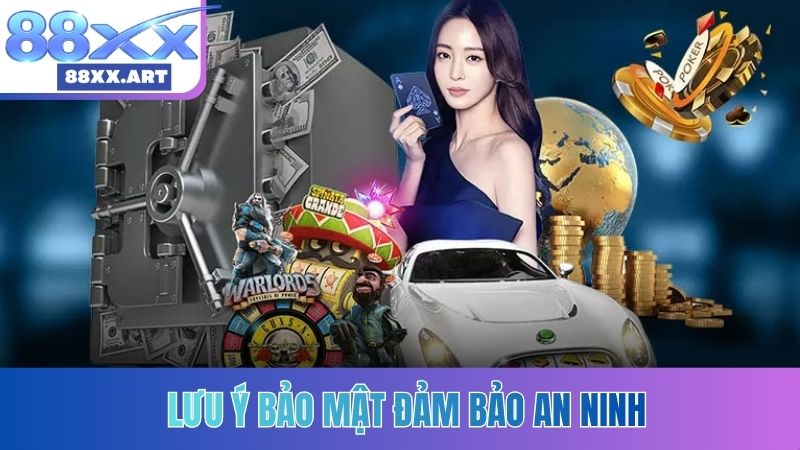 Lưu ý bảo mật đảm bảo an ninh